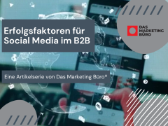Erfolgsfaktoren für Social Media im B2B